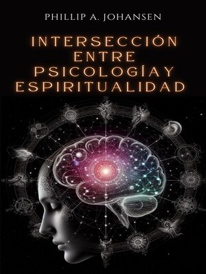 cover image of Intersección Entre Psicología y Espiritualidad